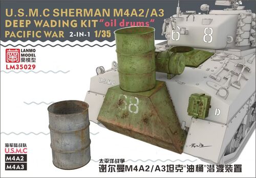 Lanmo Model LM35029 U.S.M.C. Sherman M4A2 Deep Wading Kit "Oil Drums" Pacific War 1/35