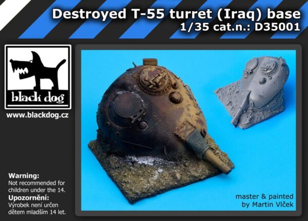 Blackdog D35001 Destroyed T-55 Turret (Iraq) base 1/35